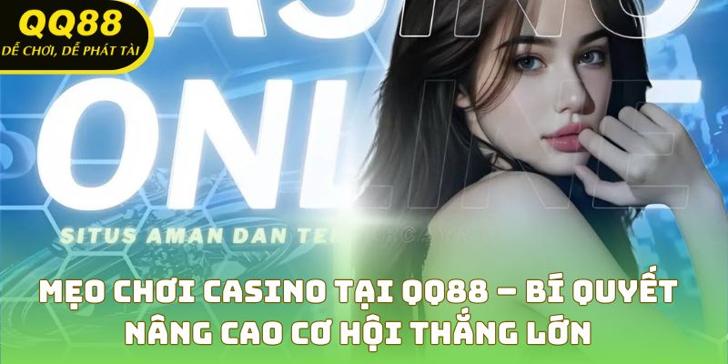 Mẹo Chơi Casino